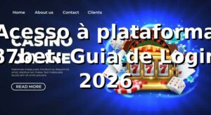 Acesso à plataforma 87bet: Guia de Login 2026 🔐